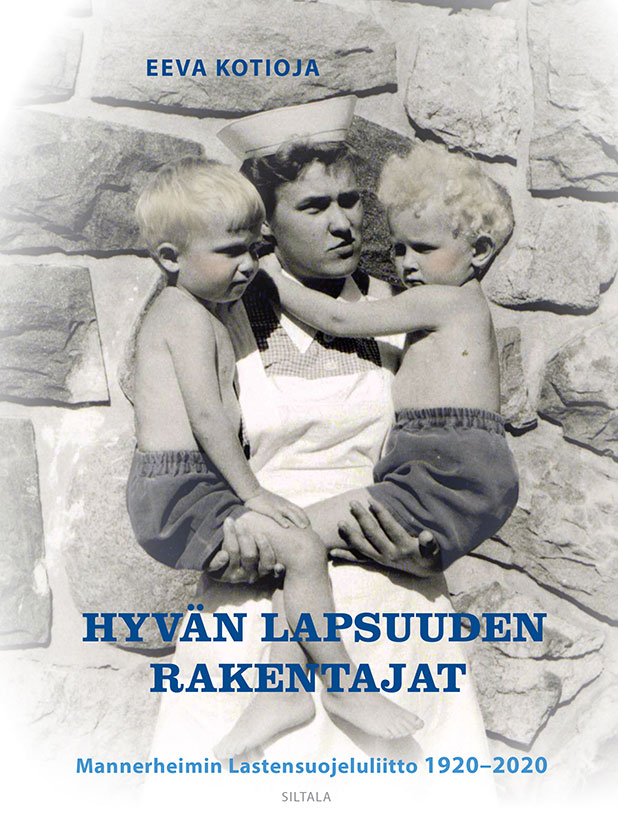 Hyvan-lapsuuden-rakentajat-kirja Eeva Kotioja