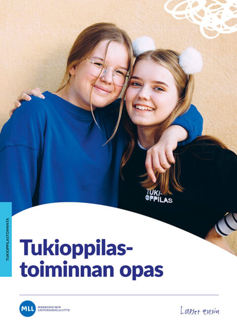 Tukioppilastoiminnan opas kansikuva. Kuvassa kaksi yläkouluikäistä tyttöä.
